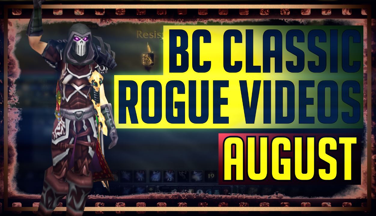burning crusade classic rogue video